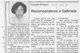Reconozcamos a Gabriela  [artículo] Graciela Bórquez.