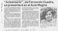 "Aniversario", de Fernando Cuadra, se presentará en el Aula Magna  [artículo].