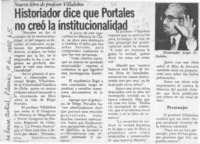 Historiador dice que Portales no creó la institucionalidad