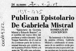 Publican epistolario de Gabriela Mistral  [artículo].