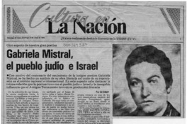 Gabriela Mistral, el pueblo judío e Israel  [artículo] Gil Sinay.