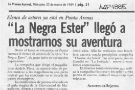 "La Negra Ester" llegó a mostrarnos su aventura  [artículo].