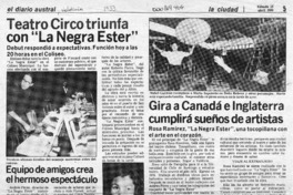 Teatro circo triunfa con "La Negra Ester"  [artículo].