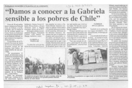 "Damos a conocer a la Gabriela sensible a los pobres de Chile"  [artículo].