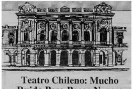 Teatro chileno, mucho ruido pero pocas nueces