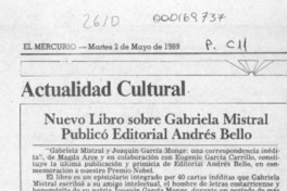 Nuevo libro sobre Gabriela Mistral publicó Editorial Andrés Bello  [artículo].