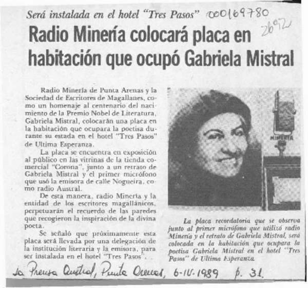 Radio Minería colocará placa en habitación que ocupó Gabriela Mistral  [artículo].