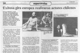 Exitosa gira europea realizaron actores chilenos  [artículo].