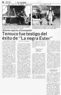 Temuco fue testigo del éxito de "La Negra Ester"  [artículo].