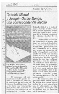 Gabriela Mistral y Joaquín García Monge, una correspondencia inédita  [artículo].