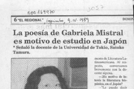 La poesía de Gabriela Mistral es motivo de estudio en Japón  [artículo].
