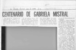 Centenario de Gabriela Mistral  [artículo].