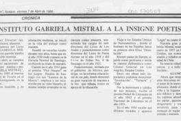 Instituto Gabriela Mistral a la insigne poetisa  [artículo].