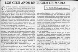 Los cien años de Lucila de María  [artículo] Gastón Munizaga Duplaquet.