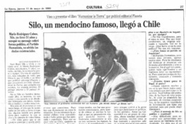 Silo, un mendocino famoso, llegó a Chile  [artículo] Antonio Martínez.