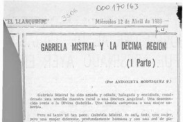 Gabriela Mistral y la Décima Región  [artículo] Antonieta Rodríguez P.