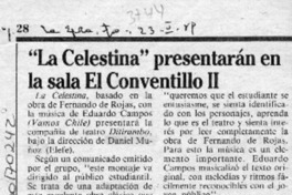 "La Celestina" presentarán en la sala El Conventillo II  [artículo].