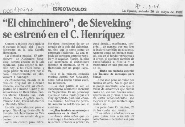 "El Chinchinero", de Sieveking se estrenó en el C. Henríquez  [artículo].