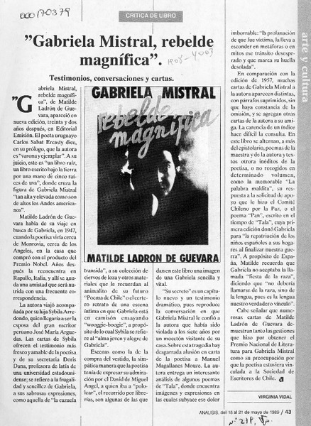 "Gabriela Mistral, rebelde magnífica"  [artículo] Virginia Vidal.