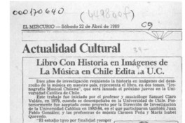 Libro con historia en imágenes de la música en Chile edita la U.C.  [artículo].