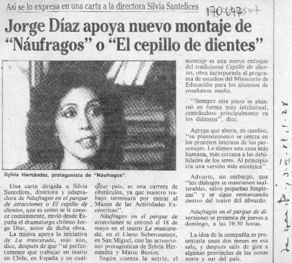 Jorge Díaz apoya nuevo montaje de "Náufragos" o "El cepillo de dientes"  [artículo].
