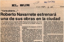 Roberto Navarrete estrenará una de sus obras en la ciudad  [artículo].