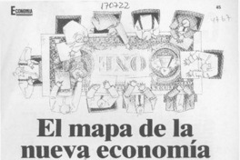 El mapa de la nueva economía  [artículo] M. S.