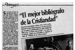 "El Mejor bibliógrafo de la Cristiandad"