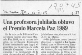 Una Profesora jubilada obtuvo el premio Marcela Paz 1989  [artículo].