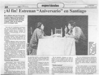 Al fin! estrenan "Aniversario" en Santiago  [artículo].