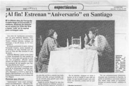Al fin! estrenan "Aniversario" en Santiago  [artículo].