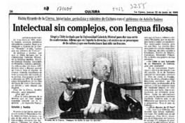 Intelectual sin complejos, con lengua filosa  [artículo] Antonio Martínez.