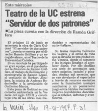 Teatro de la UC estrena "servidor de dos patrones"  [artículo].
