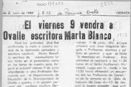 El Viernes 9 vendrá a Ovalle escritora Marta Blanco  [artículo].