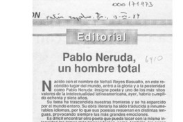 Pablo Neruda, un hombre total  [artículo].