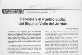 Gabriela y el pueblo judío, del Elqui al valle del Jordán  [artículo] Miguel Saidel.
