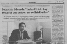 Sebastián Edwards, "En las FF.AA. hay recursos que pueden ser redistribuidos"  [artículo] Sandra Novoa.