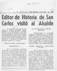 Editor de Historia de San Carlos visitó al alcalde  [artículo].