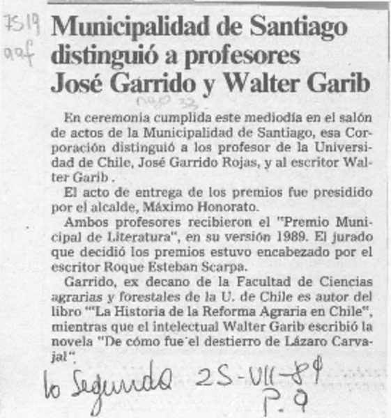 Municipalidad de Santiago distinguió a profesores José Garrido y Walter Garib  [artículo].