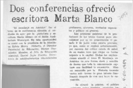 Dos conferencias ofreció escritora Marta Blanco  [artículo].