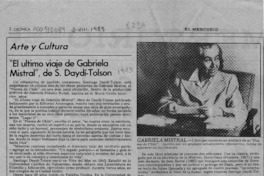 "El último viaje de Gabriela Mistral", de S. Daydí-Tolson  [artículo] Bernardo Soria.