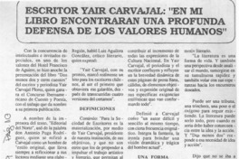Escritor Yair Carvajal, "en mi libro encontrarán una profunda defensa de los valores humanos"  [artículo].