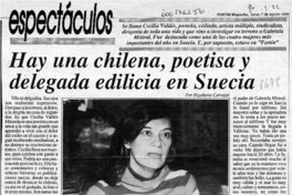 Hay una chilena, poetisa y delegada edilicia en Suecia  [artículo] Rigoberto Carvajal.