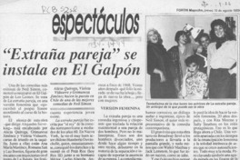 "Extraña pareja" se instala en El Galpón  [artículo].