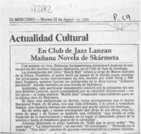 En Club de Jazz lanzan mañana novela de Skármeta  [artículo].