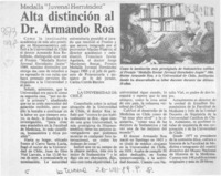 Alta distinción al Dr. Armando Roa  [artículo].
