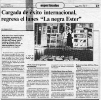 Cargada de éxito internacional regresa el lunes "La negra Ester"  [artículo] Amparo Lavín.