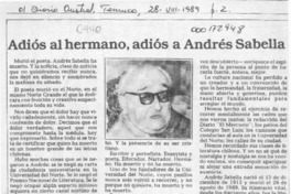 Adiós al hermano, adiós a Andrés Sabella  [artículo] Marco Antonio Pinto.