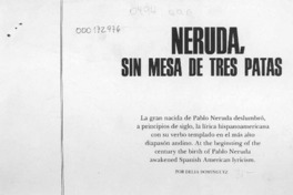 Neruda, sin mesa de tres patas  [artículo] Delia Domínguez.