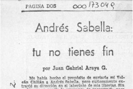 Andrés Sabella, tú no tienes fin  [artículo] Juan Gabriel Araya G.